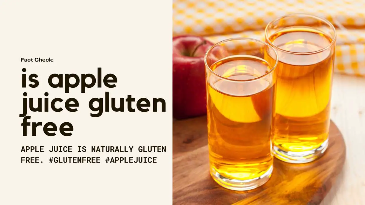 Is Apple Juice Gluten Free? A Deep Dive into Your Favorite Beverage