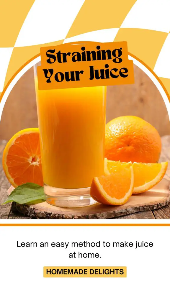 Straining Your Juice