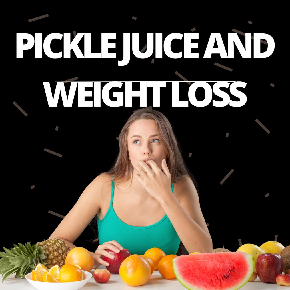 The Surprising Benefits of Pickle Juice and Weight Loss